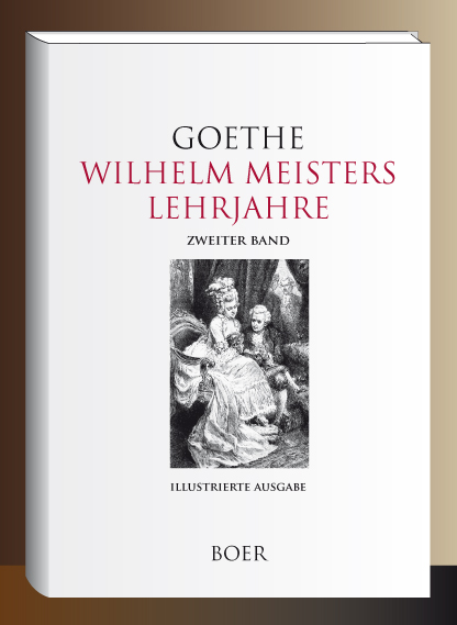 Wilhelm Meisters Lehrjahre 2