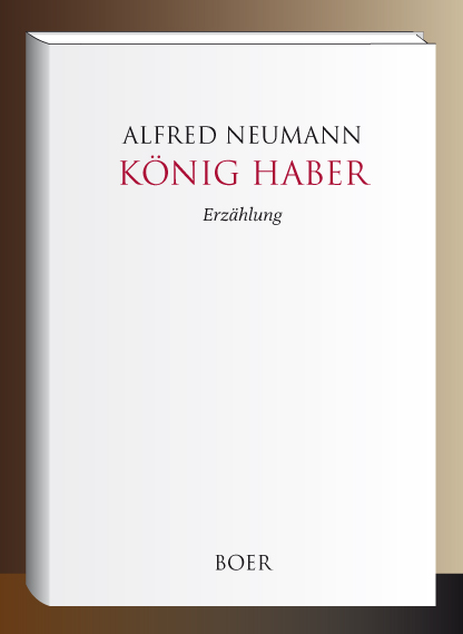 Neumann, König Haber