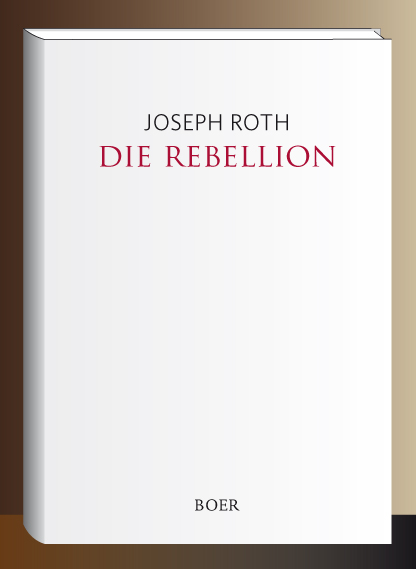 Roth Die Rebellion